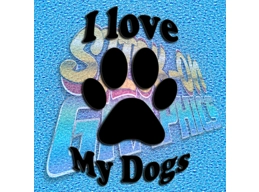 I Love My Dogs