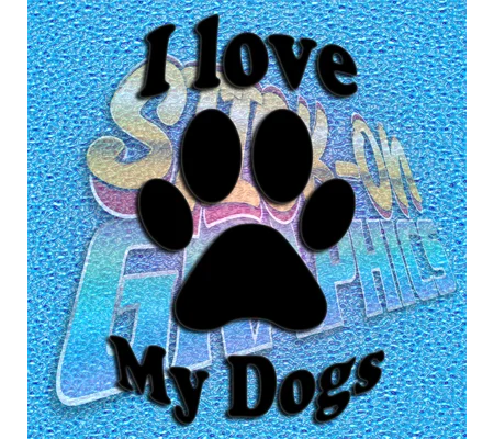 I Love My Dogs