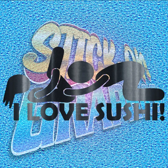 I Love Sushi
