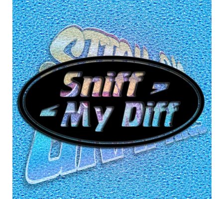 Sniff My Diff