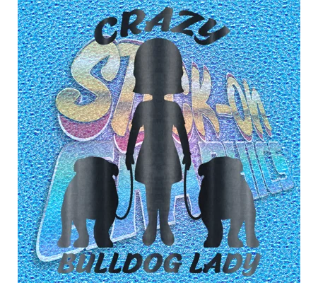 Crazy Bulldog Lady 084