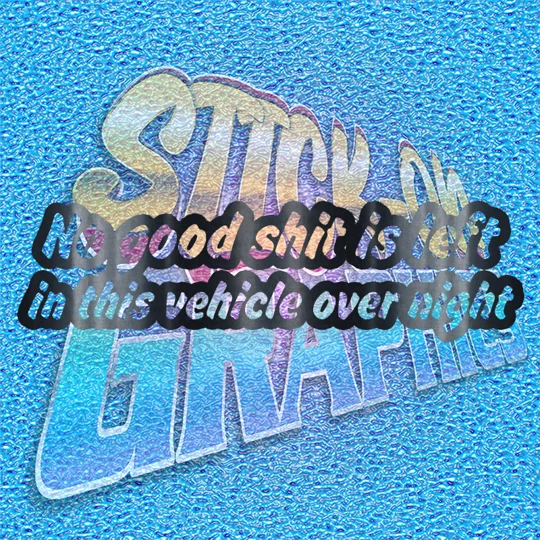 No Good Shit
