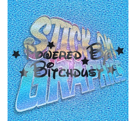 Powered By Bitch Dust