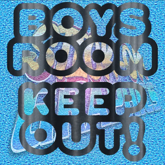 Room Keep Out Boys