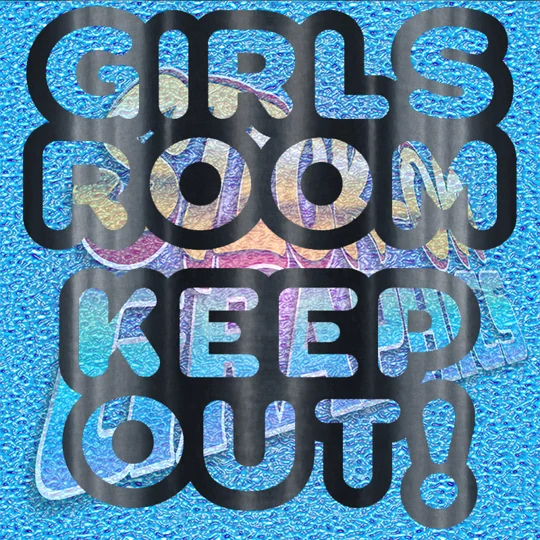 Room Keep Out Girls