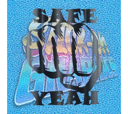 Safe Yeah