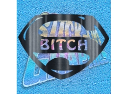 S Bitch