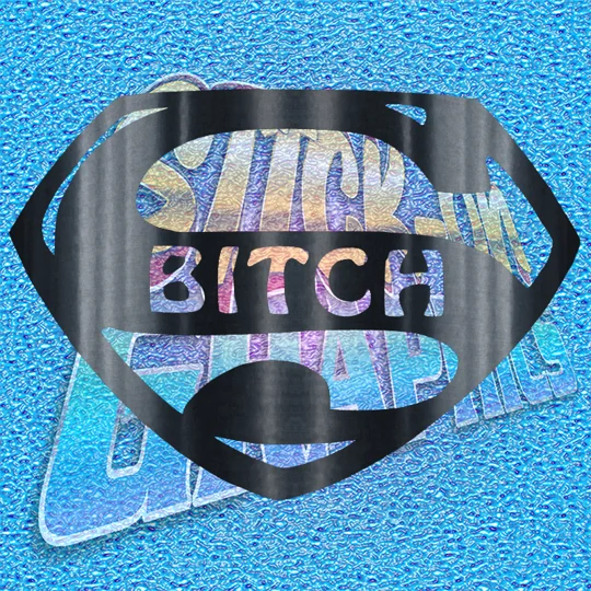 S Bitch