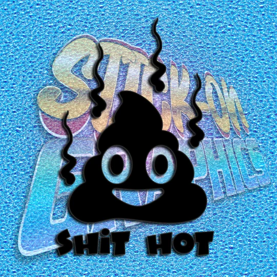 Shit Hot