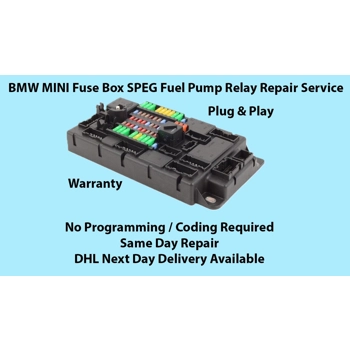 BMW MINI Fuse Box SPEG Fuel Pump Relay Repair Service