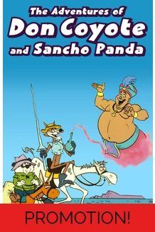 The Adventures of Don Coyote and Sancho Panda (1989) - The Complete Studio DVD..