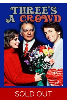 Three's A Crowd (1984) - The Complete Studio DVD Collection