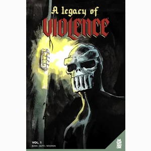 A Legacy Of Violence TP VOL. 1