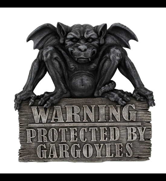 Gargoyle Warning Plaque