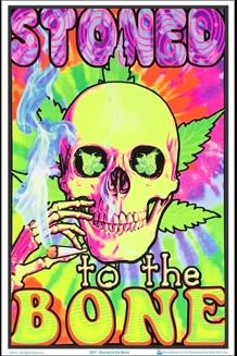 Stoned To The Bone Blacklight Poster 23
