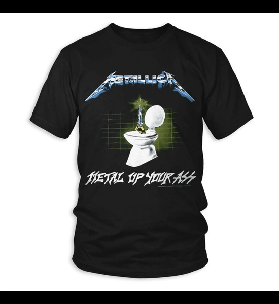 Metallica Metal Up Your Ass T-Shirt