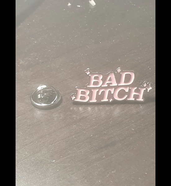 "Bad Bitch" Lapel Pin