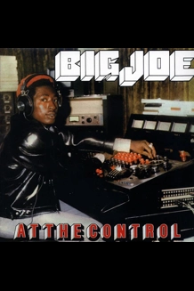Big Joe - At The Control Vinyl LP