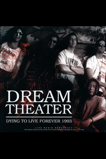 Dream Theater - Dying To Live Forever Live '93 Summerfest Vinyl LP
