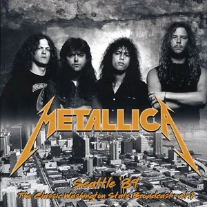 Metallica - Live 1989 Seattle Vinyl LP Vol. 1