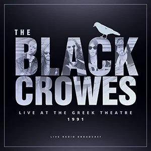The Black Crowes - Live At Greek Theater 1991 Vinyl LP