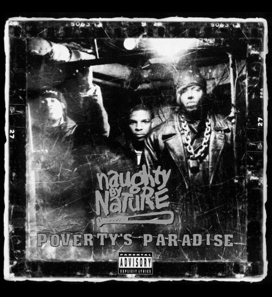 Naughty By Nature - Poverty's Paradise Limited Edition Vinyl LP