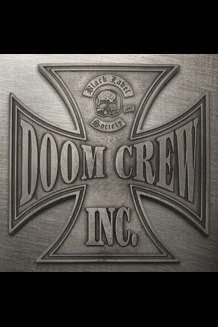 Black Label Society - Doom Crew Inc. 