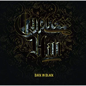 Cypress Hill - Back In Black Vinyl LP