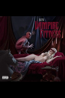 Katya - Vampire Fitness Vinyl LP