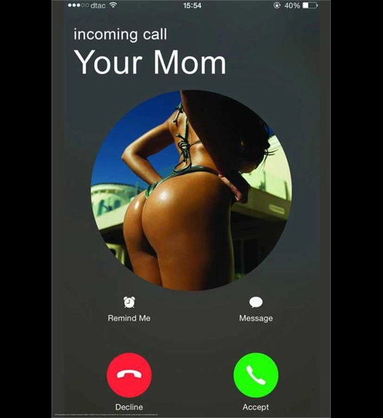 Your Mom Is Calling Poster 24" x 36"