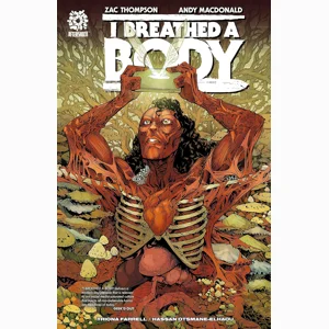 I Breathed A Body #1 Comic Book