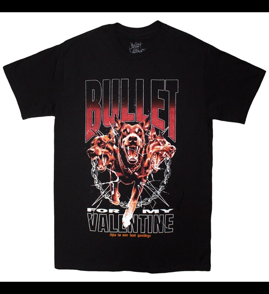 Bullet For My Valentine - Last Goodbye Dogs T-Shirt