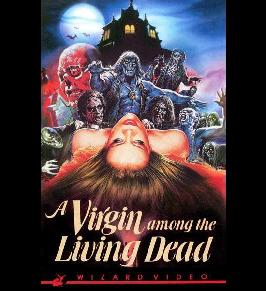 Wizard Video - A Virgin Among The Living Dead VHS Movie