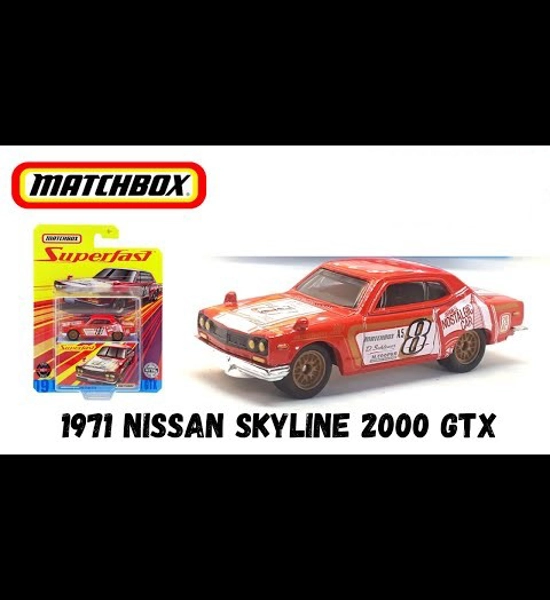 Matchbox Superfast 1971 Nissan Skyline 2000 GTX