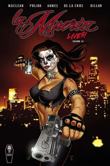 La Muerta Lives Vol. 1 Paperback