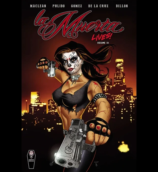 La Muerta Lives Vol. 1 Paperback