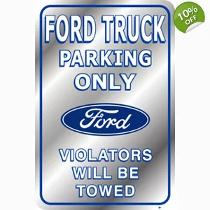 Ford Truck Parking Tin Sign