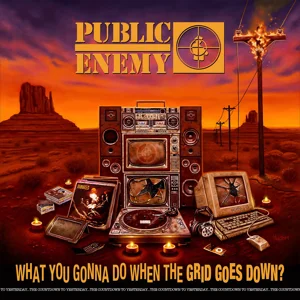 Public Enemy - What You Gonna Do When The Grid Goes Down Vinyl LP