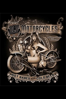 Old Motorcycles Hot Babes T-Shirt
