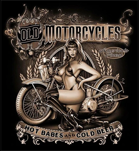 Old Motorcycles Hot Babes T-Shirt