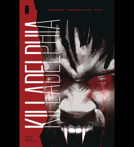 Killadelphia TP Vol. 01 Sins Of The Father