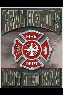 Real Heroes - Fireman Tin Sign