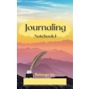 Journaling Notebook I Journaling Notebook I