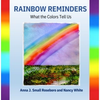 Rainbow Reminders: What the Colors Tell Us