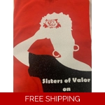 Sisters of Valor T-shirt S-XL Sisters of Valor T-shirt S-XL