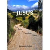 Jesus: The Path to Victorious Living
