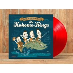 Gone Fishing with The Kokomo Kings, red vinyl