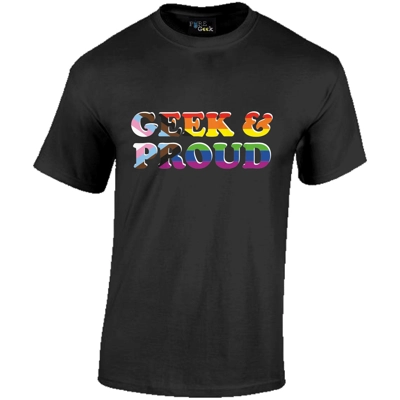 Geek Pride / Geek & Proud LGBTQ+ Progress Flag Tee