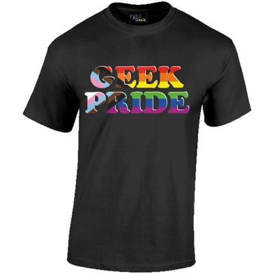 Geek Pride / Geek & Proud LGBTQ+ Progress Flag Tee