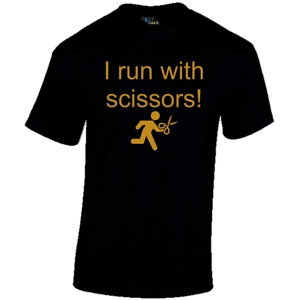 Pure Geek I run with scissors! t-shirt